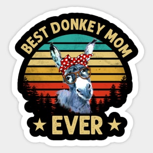 Best Donkey Mom Ever Sticker